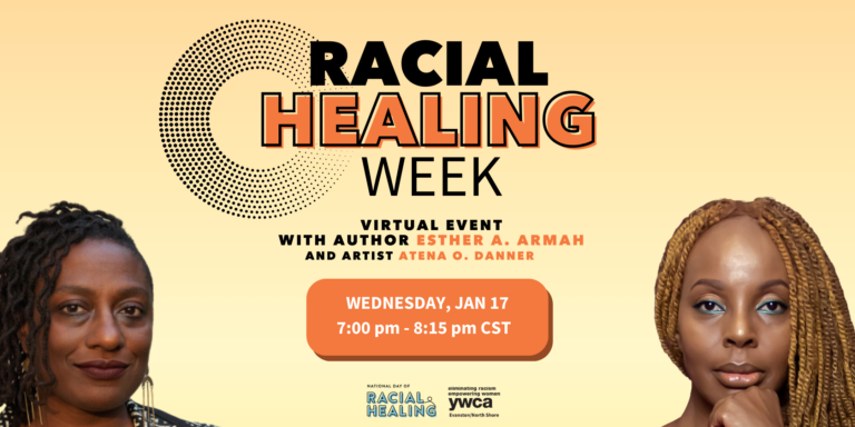 TONIGHT! Jan 17 - Talk on Racial Healing with Esther A. Armah at YWCA Evanston/Northshore