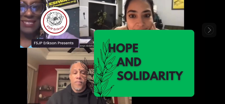 FSJP Erikson hosts Hope and Solidarity with Dr. Eman Abdelhadi and Dr. David Stovall